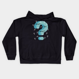 Huh? Say What? One Confused Guy Kids Hoodie